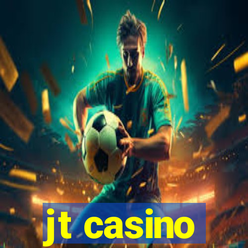 jt casino